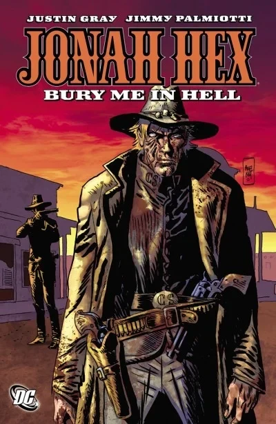 Jonah Hex: Bury Me In Hell (Trade Paperback, 2011) - Series 