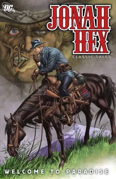 Jonah Hex Classic Tales: Welcome to Paradise (2010) - Series 