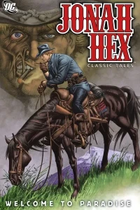Jonah Hex Classic Tales: Welcome to Paradise