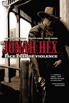 Jonah Hex: Face Full of Violence
