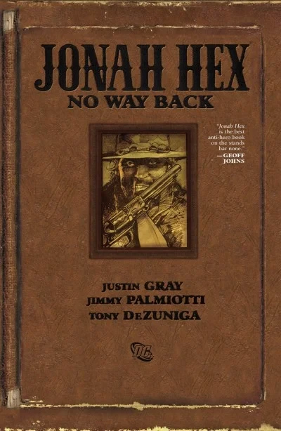 Jonah Hex: No Way Back (Hardcover, 2010) - Series 