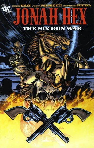 Jonah Hex: The Six Gun War (2010) - Series 