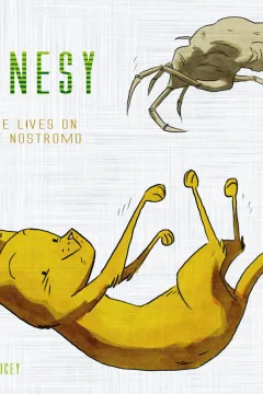 Jonesy: Nine Lives On the Nostromo
