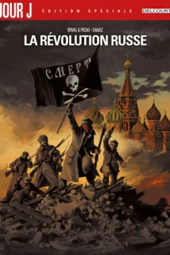 Jour J la révolution russe