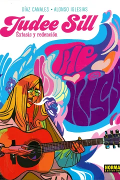 Judee Sill: Éxtasis y Redención
