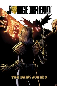 Judge Dredd Classics: The Dark Judges