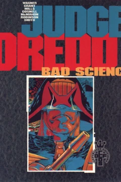 Judge Dredd Definitive Editions: Bad Science