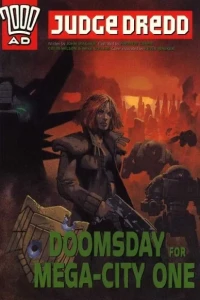 Judge Dredd: Doomsday for Mega-City One
