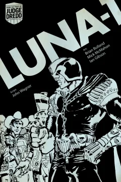 Judge Dredd: Luna-1