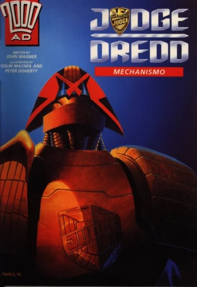 Judge Dredd: Mechanismo (1993) - Series 