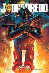 Judge Dredd: Mechanismo