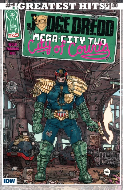 Judge Dredd: Mega-City-Two #1: IDW's Greatest Hits Edition (2016) - Series 