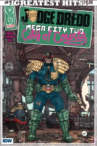 Judge Dredd: Mega-City-Two #1: IDW's Greatest Hits Edition