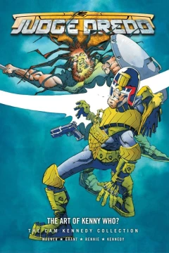 Judge Dredd: The Art of Kenny Who?