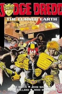 Judge Dredd: The Cursed Earth