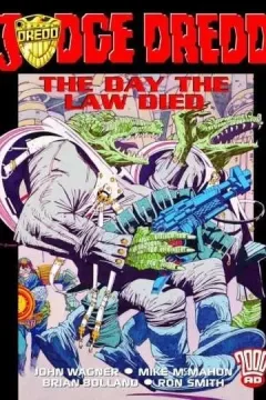 Judge Dredd: The Day the Law Died