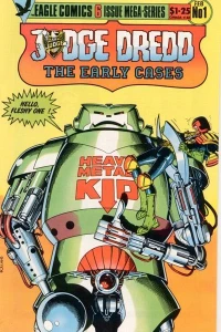 Judge Dredd: The Early Cases