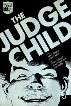 Judge Dredd: The Judge Child Saga