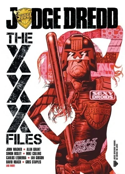 Judge Dredd: The XXX Files (Trade Paperback, 2014) - Series 