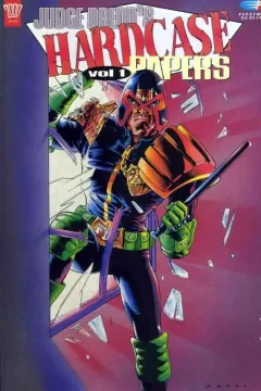 Judge Dredd's Hardcase Papers