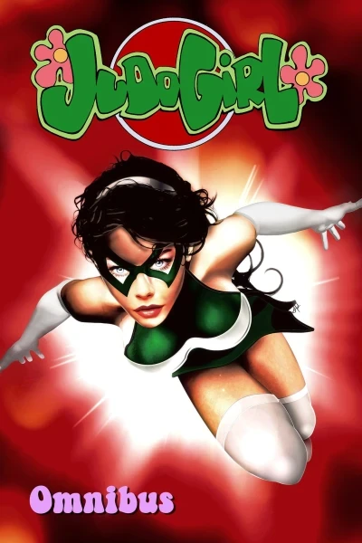 Judo Girl Omnibus (2014) - Series 