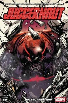 Juggernaut: No Stopping Now
