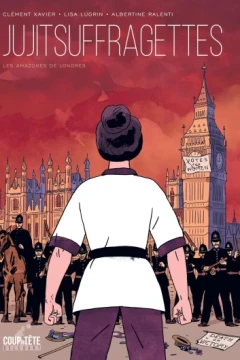 Jujitsuffragettes, les Amazones de Londres