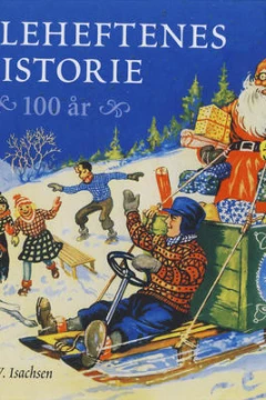 Juleheftenes historie 100 år