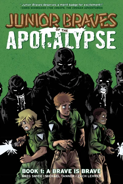 Junior Braves of the Apocalypse: A Brave Is Brave (2015) - Series 