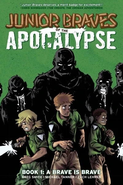 Junior Braves of the Apocalypse: A Brave Is Brave (2015) - Series 