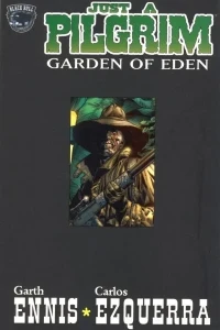 Just a Pilgrim: Garden of Eden