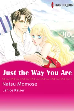 Just the Way You Are