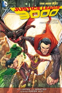 Justice League 3000: Yesterday Lives