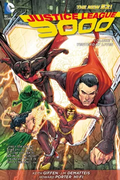 Justice League 3000: Yesterday Lives