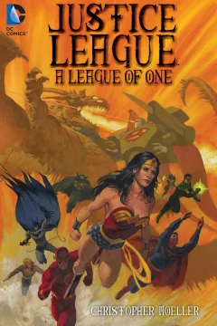 Justice League: A League of One