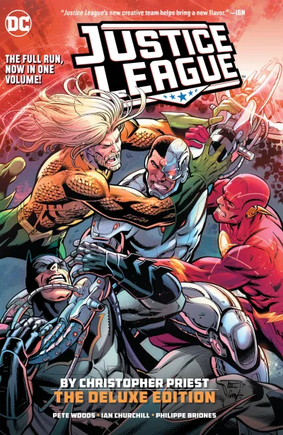 Justice League by Christopher Priest: The Deluxe Edition (Hardcover, 2019) - Series 