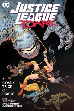 Justice League Dark: A Costly Trick of Magic