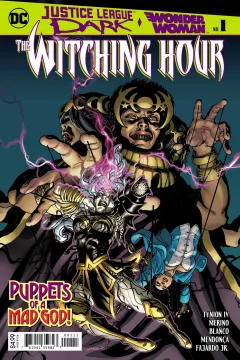 Justice League Dark and Wonder Woman: The Witching Hour