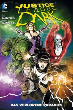 Justice League Dark: Das Verlorene Paradies