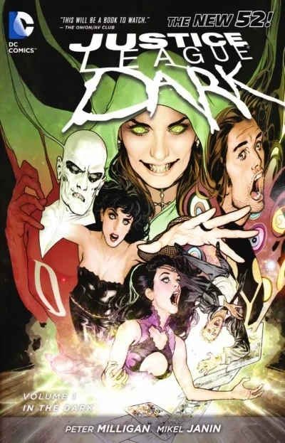 Justice League Dark: In the Dark (2012) - Series 