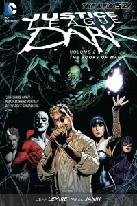 Justice League Dark: The Books of Magic