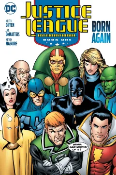 Justice League International: Born Again