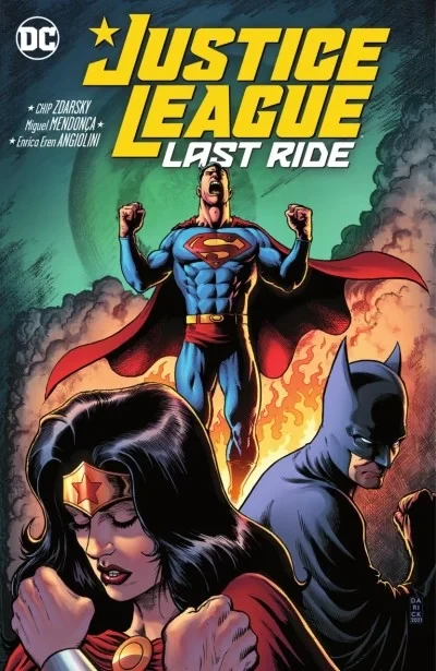 Justice League: Last Ride (Trade Paperback, 2022) - Series 