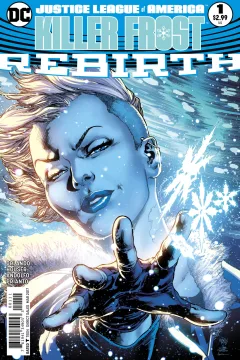 Justice League of America: Killer Frost - Rebirth