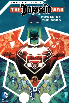 Justice League: The Darkseid War - Power of the Gods