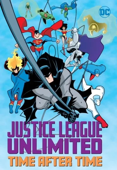 Justice League Unlimited: Time After Time (Trade Paperback, 2020) - Series 