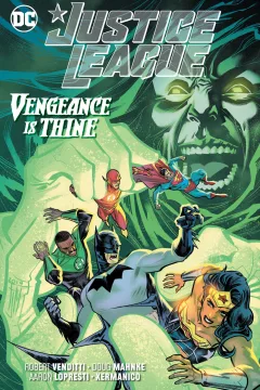 Justice League: Vengeance Is Thine