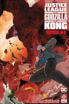 Justice League vs. Godzilla vs. Kong: Monster-Sized Edition