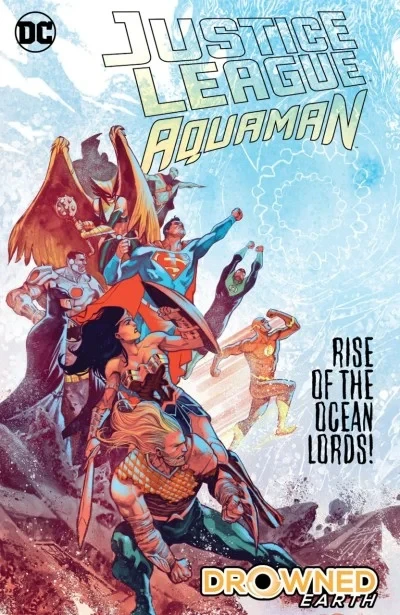 Justice League/Aquaman: Drowned Earth (2019) - Series 