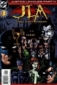 Justice Leagues: Justice League of Arkham